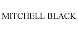 MITCHELL BLACK trademark