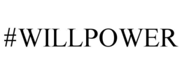 #WILLPOWER trademark