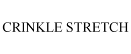 CRINKLE STRETCH trademark