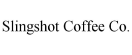 SLINGSHOT COFFEE CO. trademark