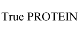 TRUE PROTEIN trademark