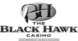 BH THE BLACK HAWK CASINO AN ENTERPRISE OF THE SAC & FOX NATION trademark