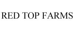 RED TOP FARMS trademark