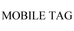 MOBILE TAG trademark