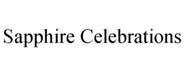 SAPPHIRE CELEBRATIONS trademark