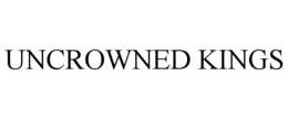 UNCROWNED KINGS trademark