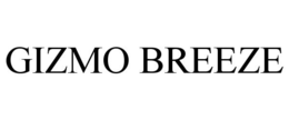GIZMO BREEZE trademark