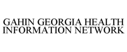 GAHIN GEORGIA HEALTH INFORMATION NETWORK trademark