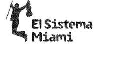 EL SISTEMA MIAMI trademark