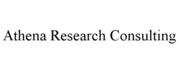 ATHENA RESEARCH CONSULTING trademark