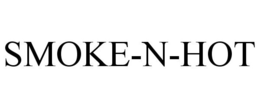 SMOKE-N-HOT trademark