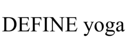 DEFINE YOGA trademark