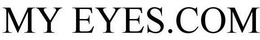 MY EYES.COM trademark
