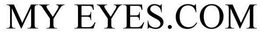 MY EYES.COM trademark