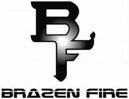 BF BRAZEN FIRE trademark