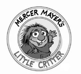 MERCER MAYER'S LITTLE CRITTER trademark