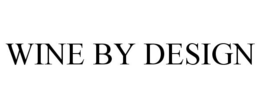 WINE BY DESIGN trademark