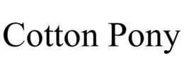 COTTON PONY trademark