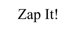 ZAP IT! trademark