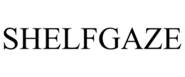 SHELFGAZE trademark