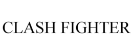 CLASH FIGHTER trademark