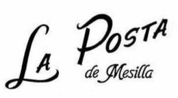 LA POSTA DE MESILLA trademark