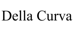 DELLA CURVA trademark