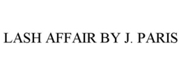 LASH AFFAIR BY J. PARIS trademark