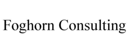 FOGHORN CONSULTING trademark