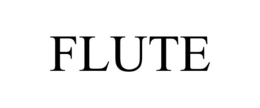 FLUTE trademark