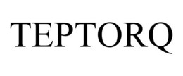 TEPTORQ trademark
