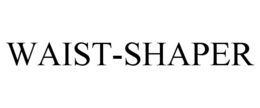 WAIST-SHAPER trademark