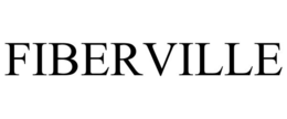 FIBERVILLE trademark