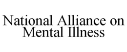 NATIONAL ALLIANCE ON MENTAL ILLNESS trademark