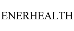 ENERHEALTH trademark