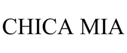 CHICA MIA trademark