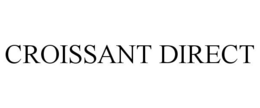 CROISSANT DIRECT trademark
