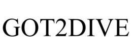GOT2DIVE trademark