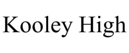 KOOLEY HIGH trademark