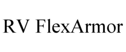 RV FLEXARMOR trademark