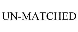 UN-MATCHED trademark