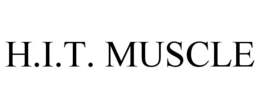 H.I.T. MUSCLE trademark