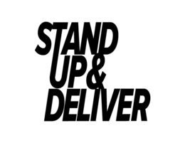 STAND UP & DELIVER trademark