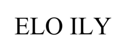 ELO ILY trademark
