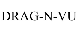 DRAG-N-VU trademark
