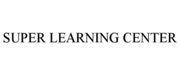 SUPER LEARNING CENTER trademark