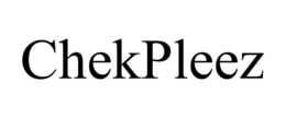 CHEKPLEEZ trademark