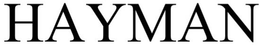 HAYMAN trademark