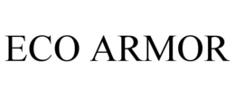 ECO ARMOR trademark