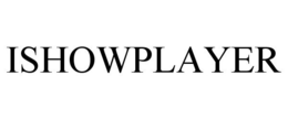 ISHOWPLAYER trademark